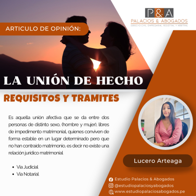 LA UNION DE HECHO EN EL PERÚ: Requisitos y Trámites