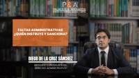 ¿Quiénes son las autoridades del Procedimiento Administrativo Sancionador?