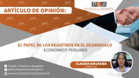 El papel de los Registros en el Desarrollo Económico Peruano.